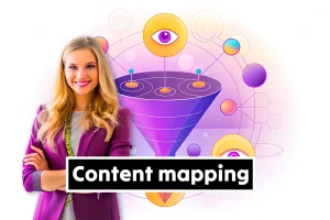 Lee más sobre el artículo Content mapping:guía para optimizar la generación de leads